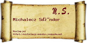 Michalecz Sándor névjegykártya